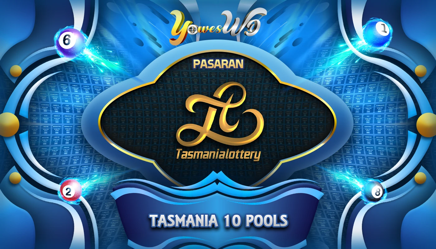 YOWESWD Prediksi Togel TASMANIA 10 Hari Ini 24 February 2026