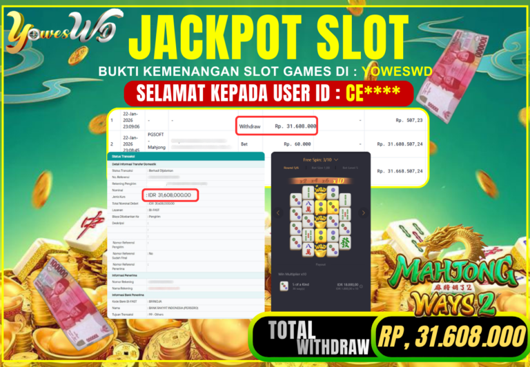 BUKTI WITHDRAW YOWESWD KEMENANGAN JACKPOT DI SLOT MAHJONG WAYS 2