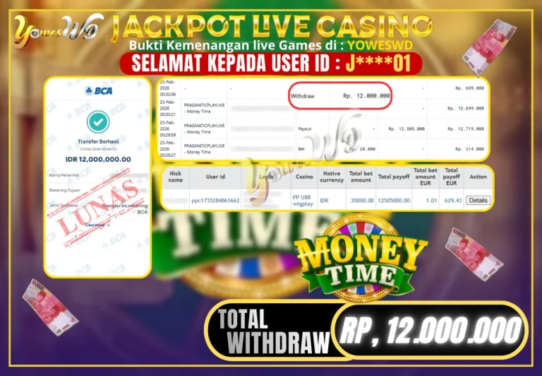 BUKTI JACKPOT KEMENANGAN LIVE CASINO PRAGMATICPLAYLIVE – Money Time Rp. 12.000.000 DI SITUS YOWESWD 23 February 2026